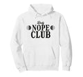 Daily Nope Club Sarcastic Introvert Hoodie - Streetwear Style Men Women - T-Shirt, Sweatshirt, Hoodie