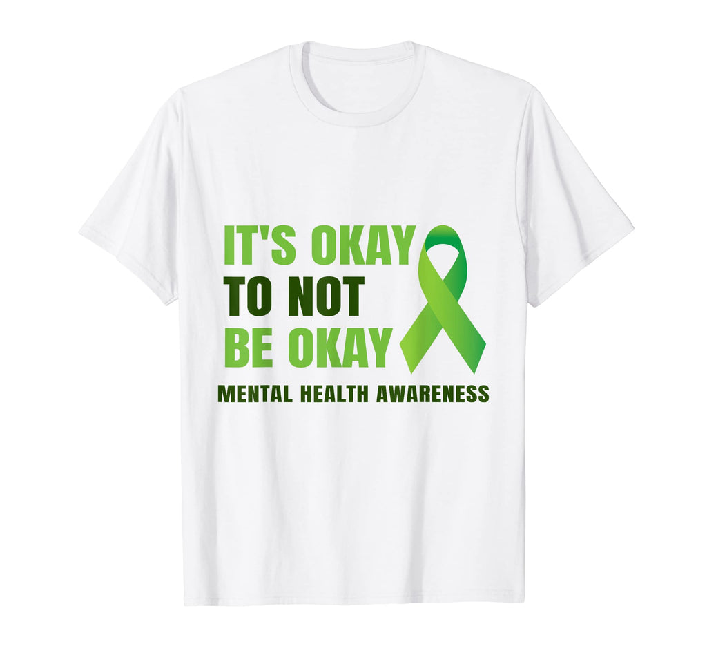 Its Okay To Not Be Okay Mental T-Shirt - Custom Art Print for Adults - T-Shirt, Sweatshirt, Hoodie