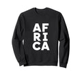 Funny Africa Bold Black Sweatshirt - Casual Everyday Wear Men Women - T-Shirt, Sweatshirt, Hoodie