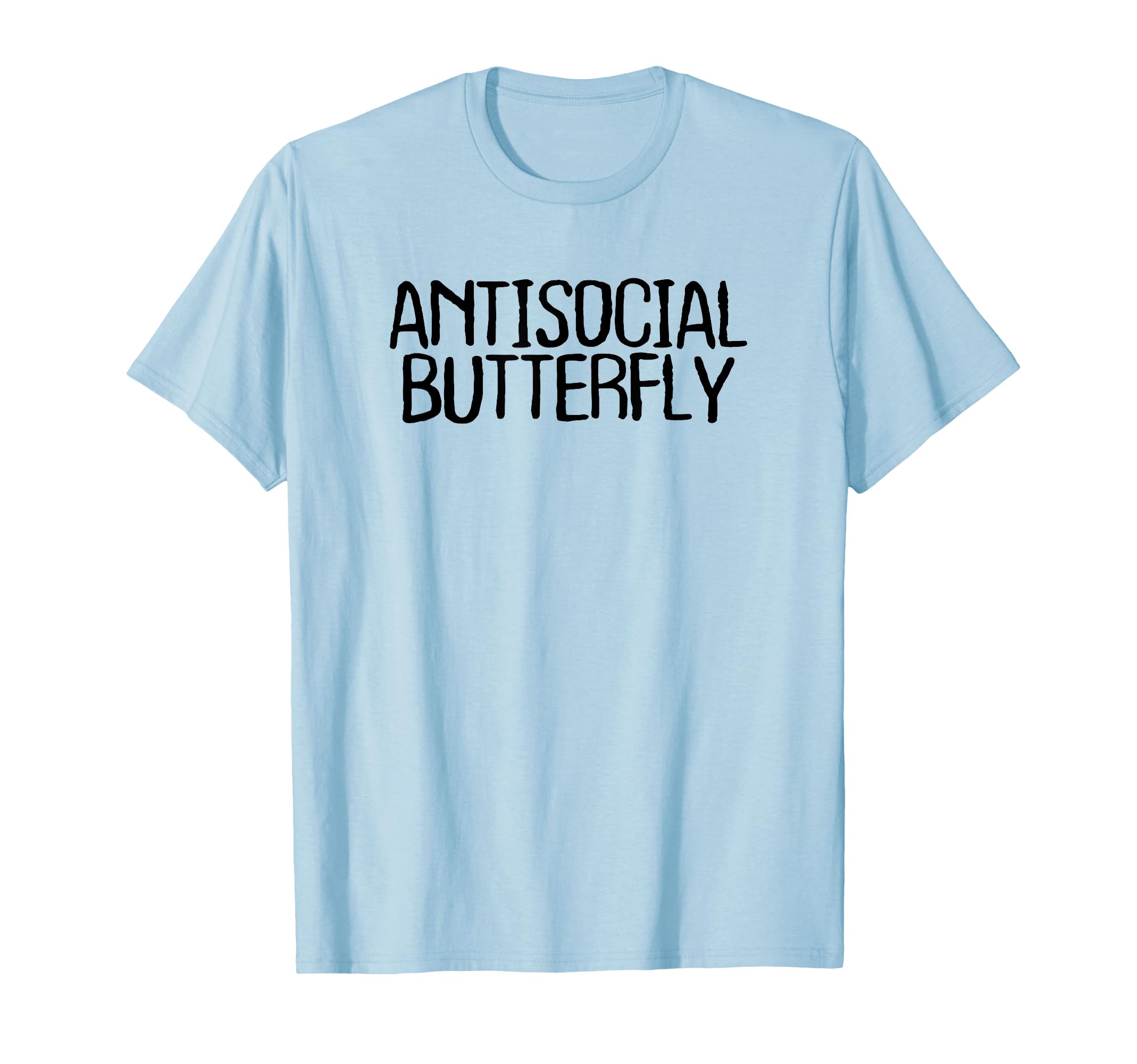 Funny Minimal Antisocial Butterfly T-Shirt - Minimalist Print for Adults - T-Shirt, Sweatshirt, Hoodie