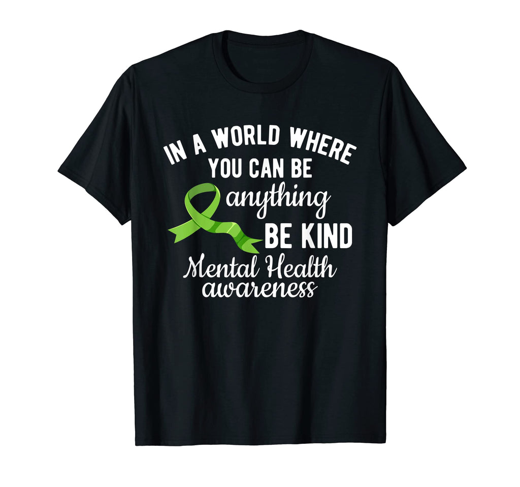 World Where You Can Be Anything T-Shirt - Novelty Apparel for Adults - T-Shirt, Sweatshirt, Hoodie