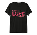 Dont Forget To Love Yourself Valentines T-Shirt - Trendy Graphic Unisex - T-Shirt, Sweatshirt, Hoodie
