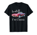 Im Not Old Im Muscle Car Birthday T-Shirt - Aesthetic Graphic Unisex - T-Shirt, Sweatshirt, Hoodie