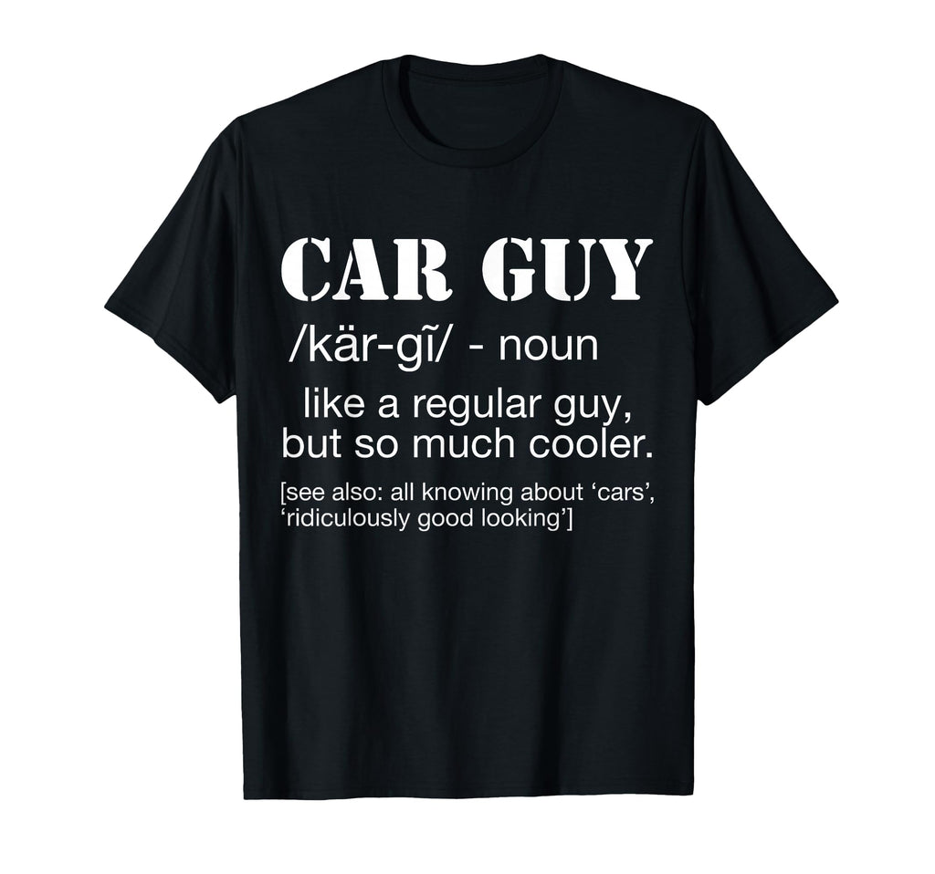 Funny Car Guy Cars Lover Racing T-Shirt - Graphic Print Men Women - T-Shirt, Sweatshirt, Hoodie