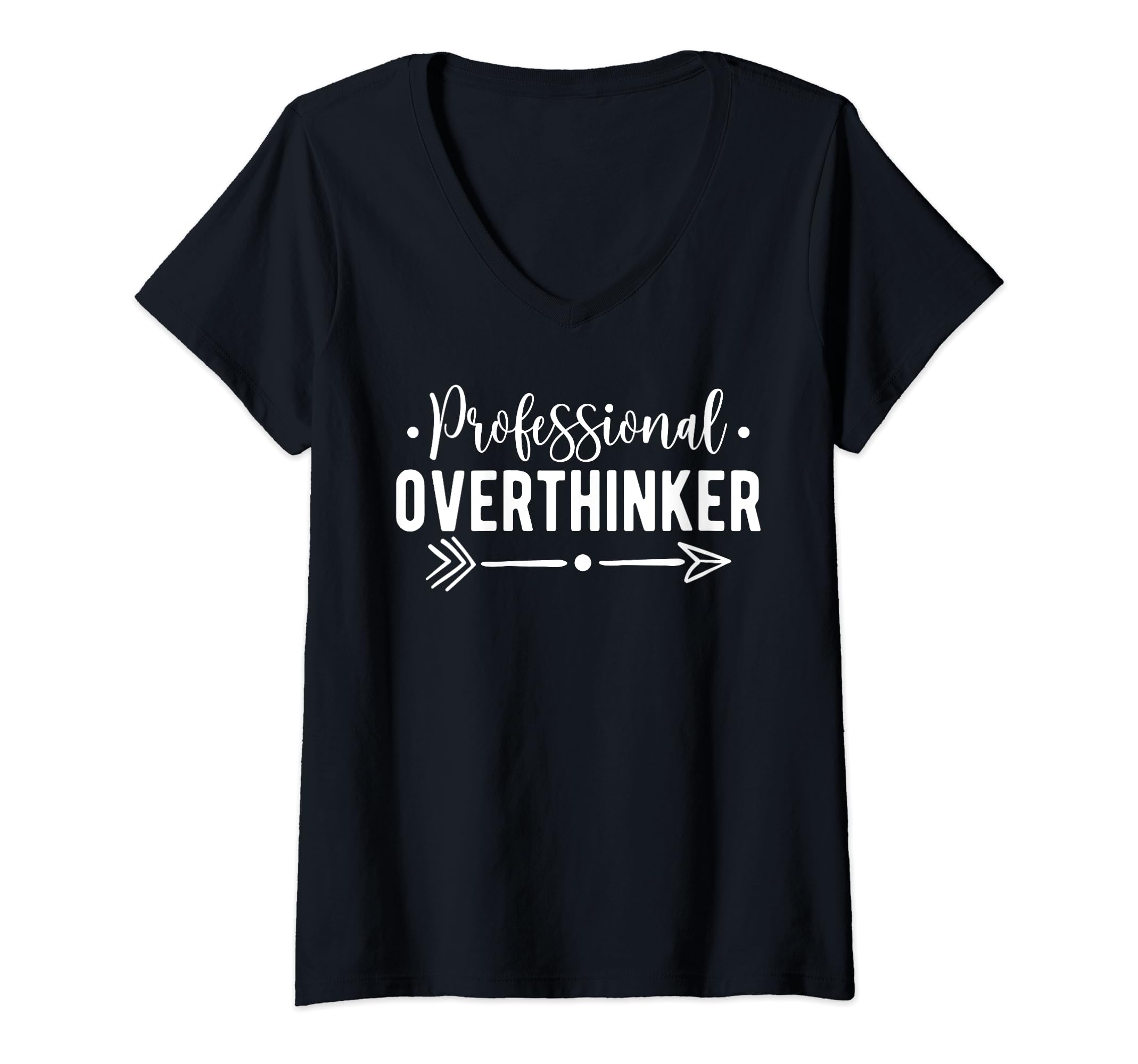 Womens Professional Overthinker Self T-Shirt - Streetwear Style for Adults - T-Shirt, Sweatshirt, Hoodie