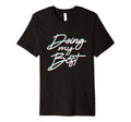 Doing My Best Self Care T-Shirt - Streetwear Style Men Women - T-Shirt, Sweatshirt, Hoodie