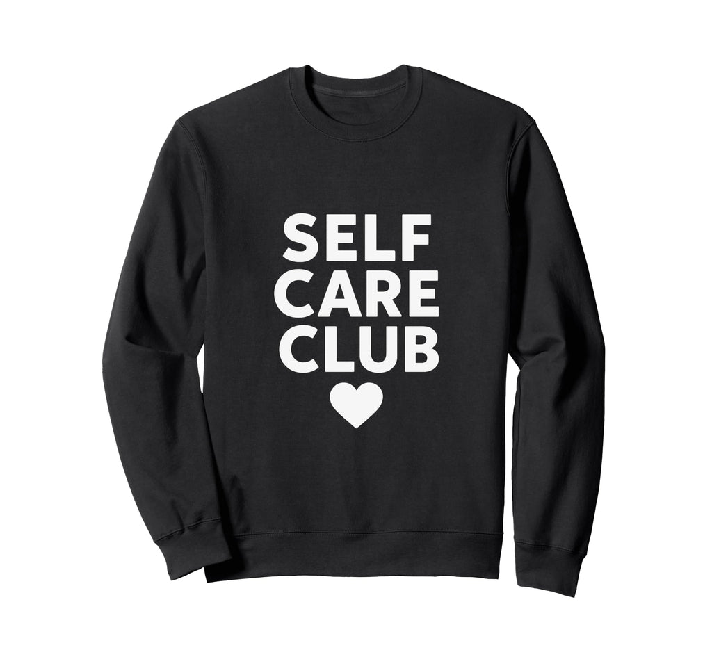 Self Care Club Floral Calm Mental Health Sweatshirt - Graphic Print Unisex - T-Shirt, Sweatshirt, Hoodie