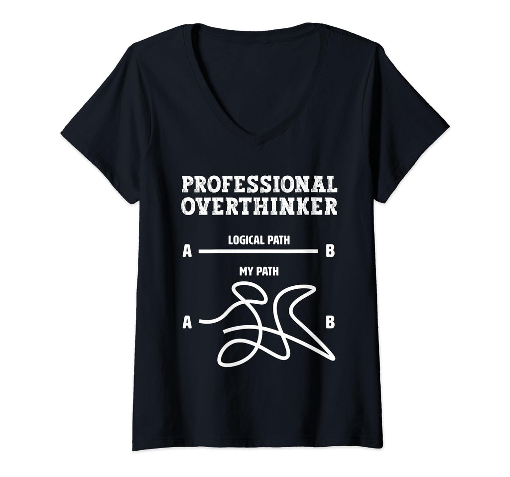 Professional Overthinker Logical T-Shirt - Aesthetic Graphic for Adults - T-Shirt, Sweatshirt, Hoodie