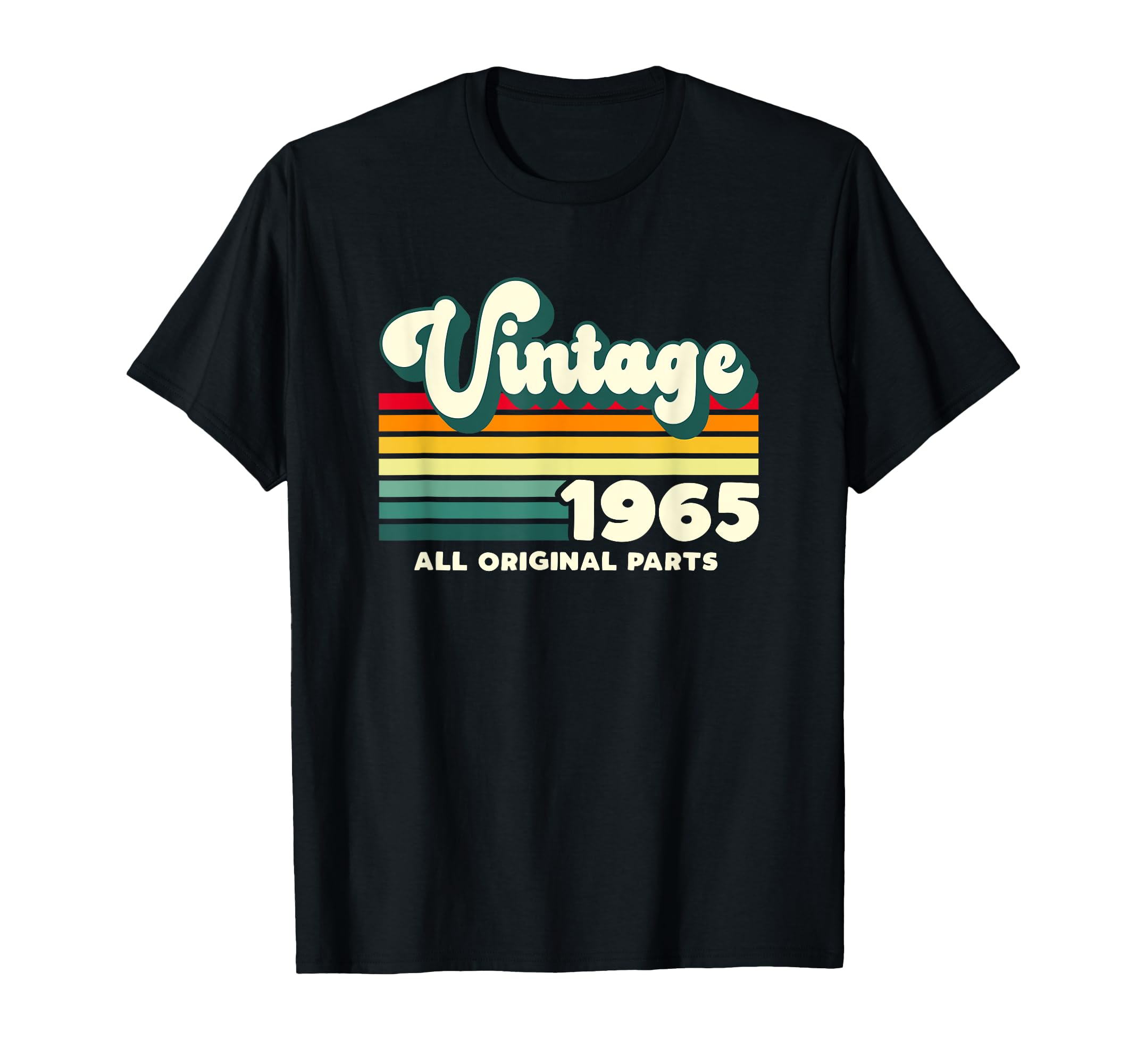1965 All Original Parts Colorful T-Shirt - Casual Everyday Wear Unisex - T-Shirt, Sweatshirt, Hoodie