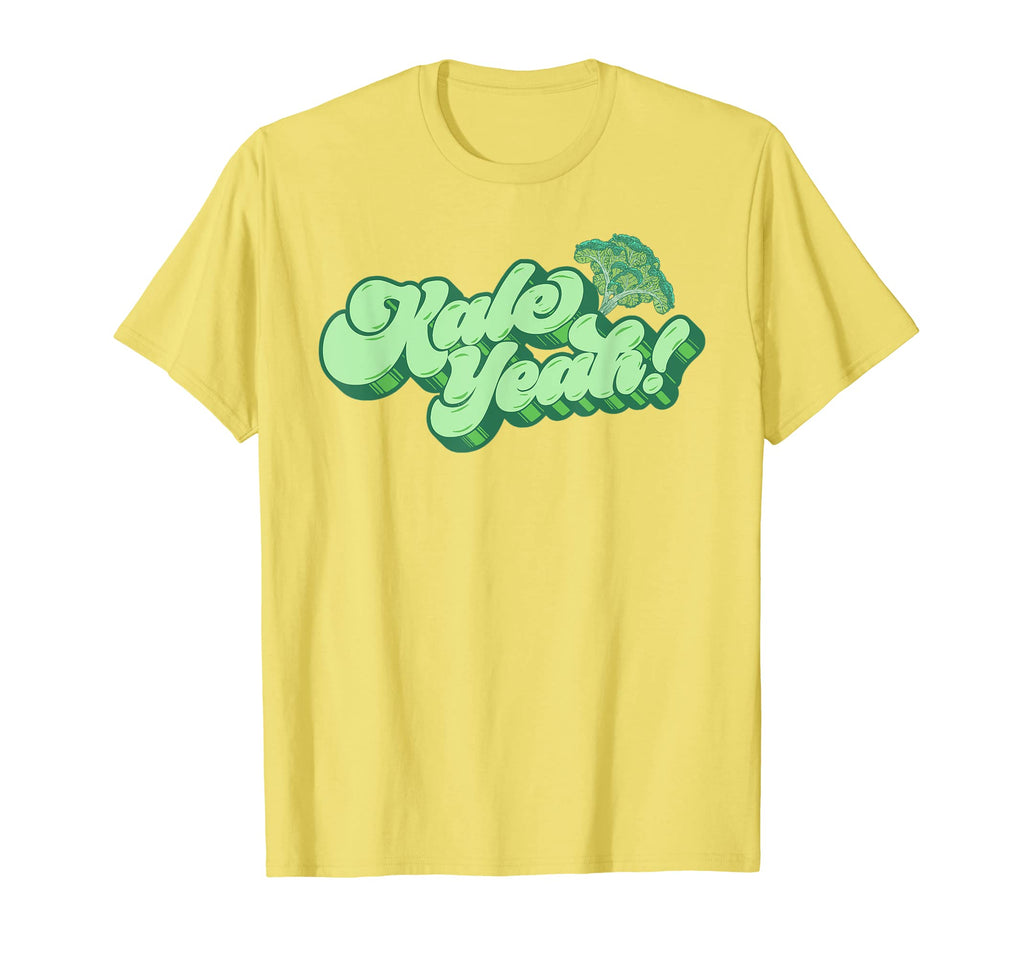 Kale Yeah Funny 70S Script Typography T-Shirt - Novelty Apparel Men Women - T-Shirt, Sweatshirt, Hoodie