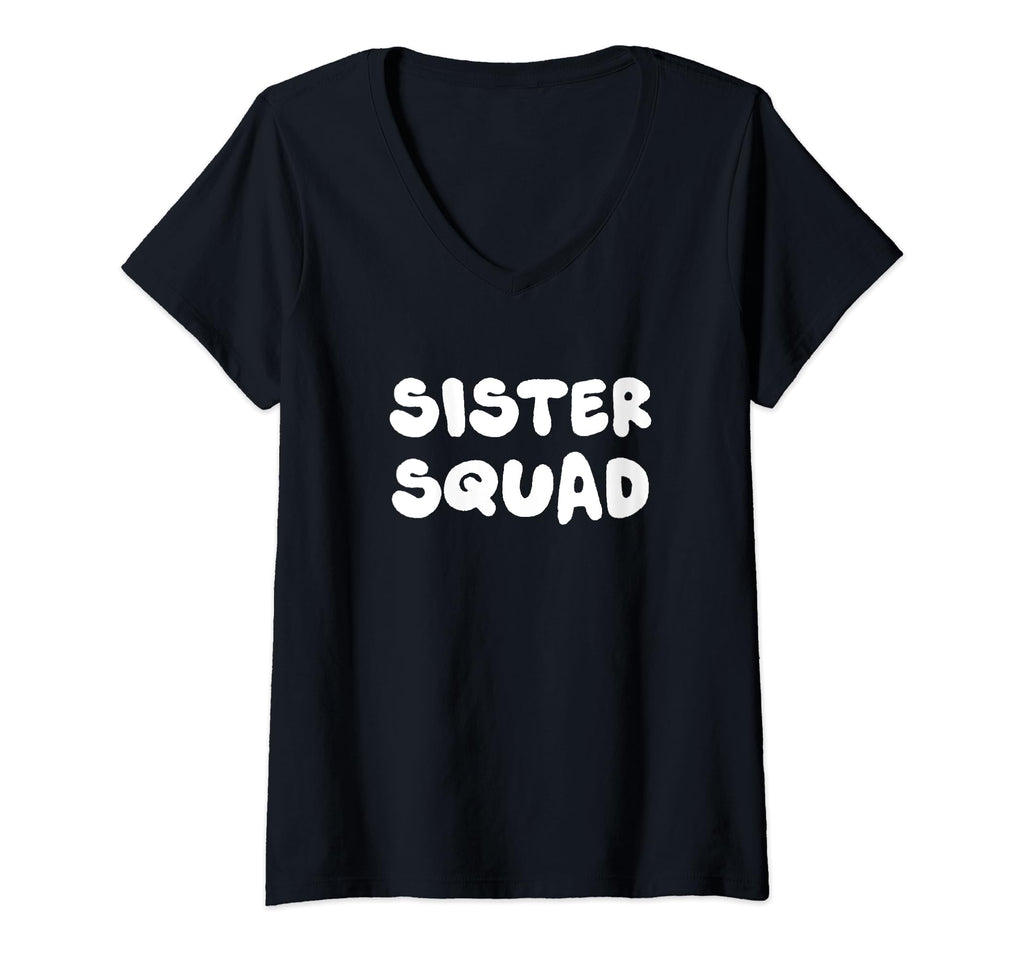 Sister Squad Typography Hoodie - Novelty Apparel Men Women - T-Shirt, Sweatshirt, Hoodie