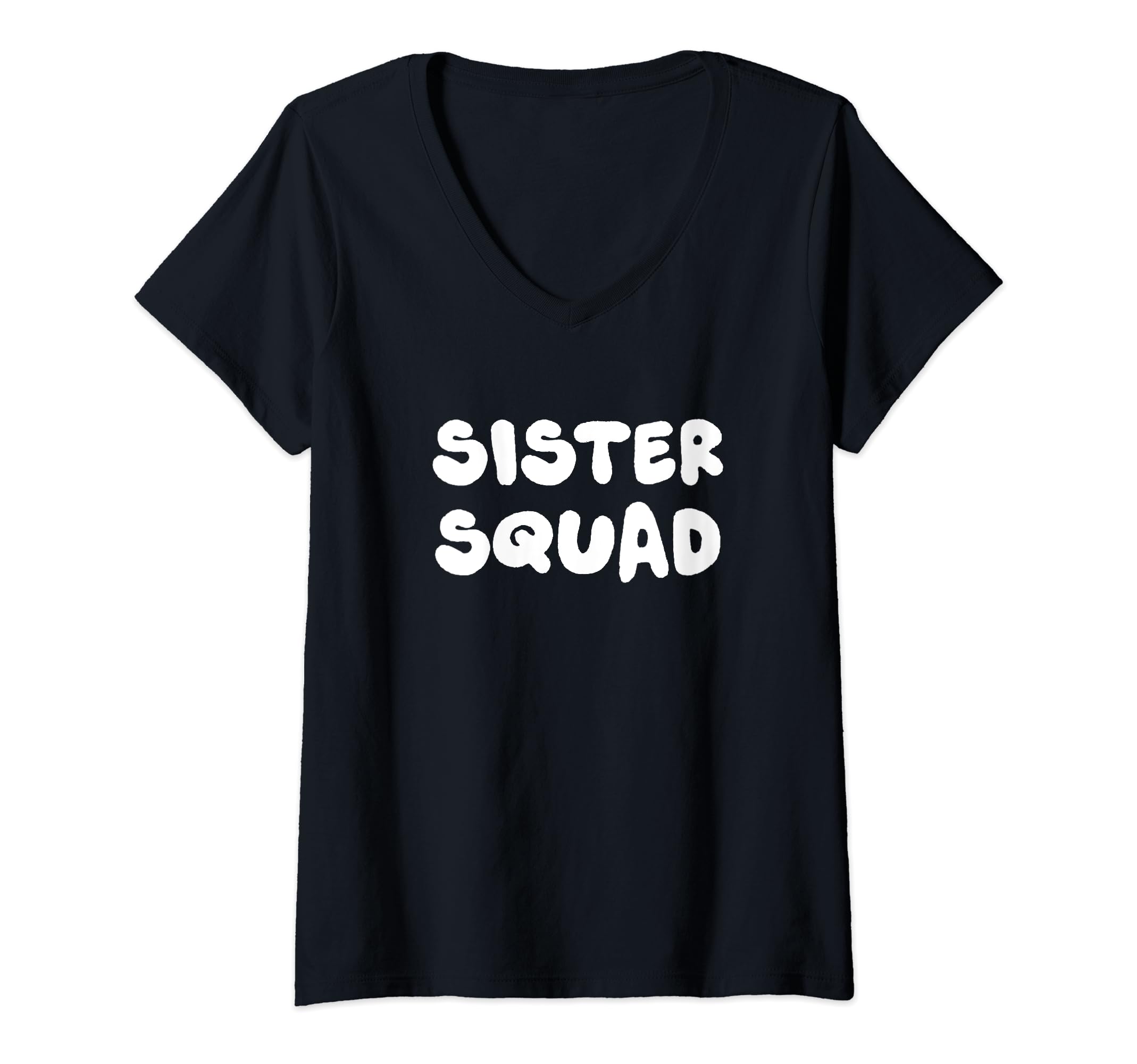 Sister Squad Typography Hoodie - Novelty Apparel Men Women - T-Shirt, Sweatshirt, Hoodie
