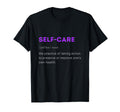 Self Care Self Love T-Shirt - Unique Graphic for Adults - T-Shirt, Sweatshirt, Hoodie