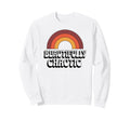 Beautifully Chaotic Funny 70S Sweatshirt - Casual Everyday Wear for Adults - T-Shirt, Sweatshirt, Hoodie