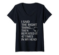 Womens I Said Right Thing Then T-Shirt - Trendy Graphic for Adults - T-Shirt, Sweatshirt, Hoodie