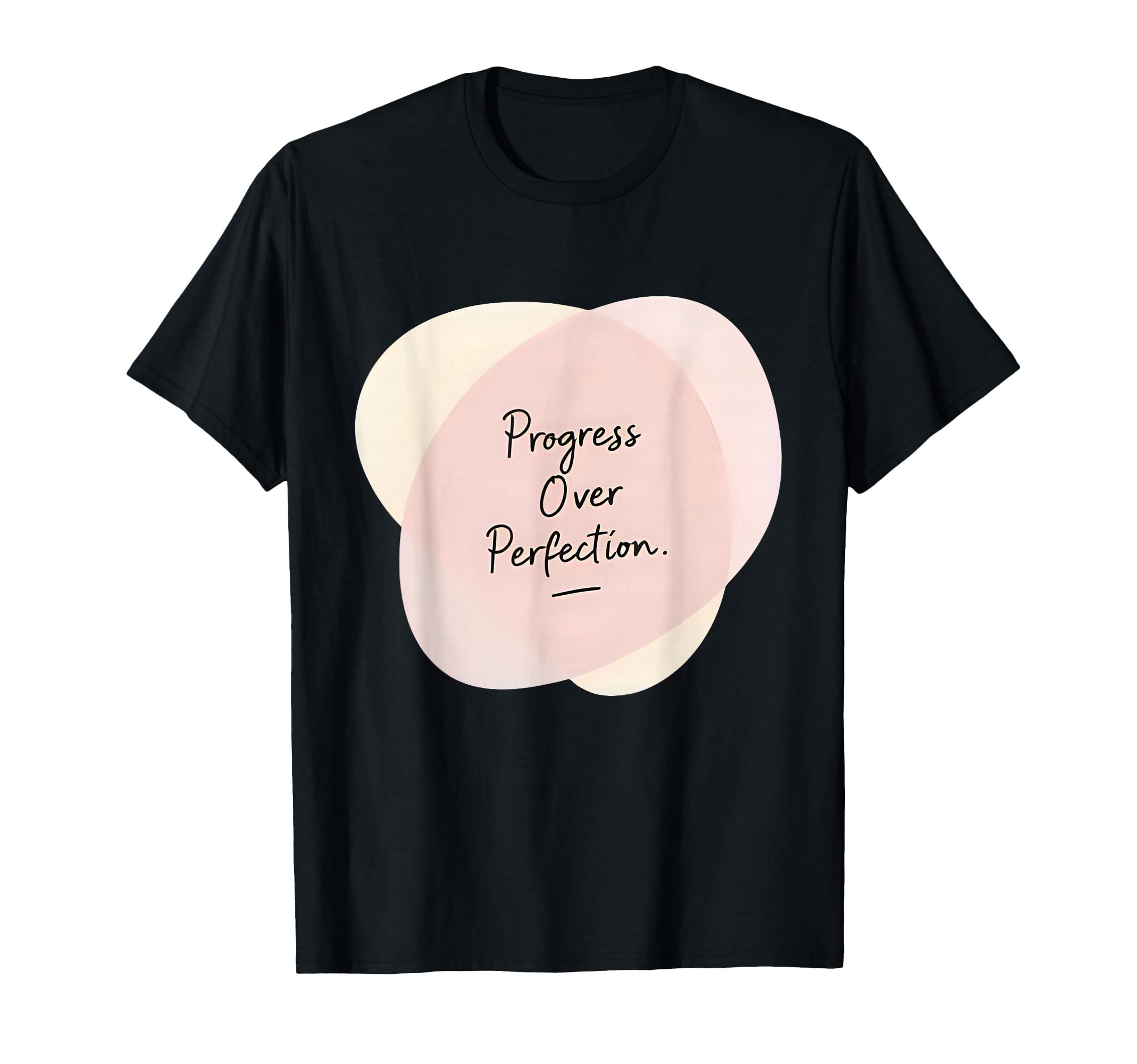 Motivational Mindfulness Wellness Self T-Shirt - Minimalist Print Unisex - T-Shirt, Sweatshirt, Hoodie