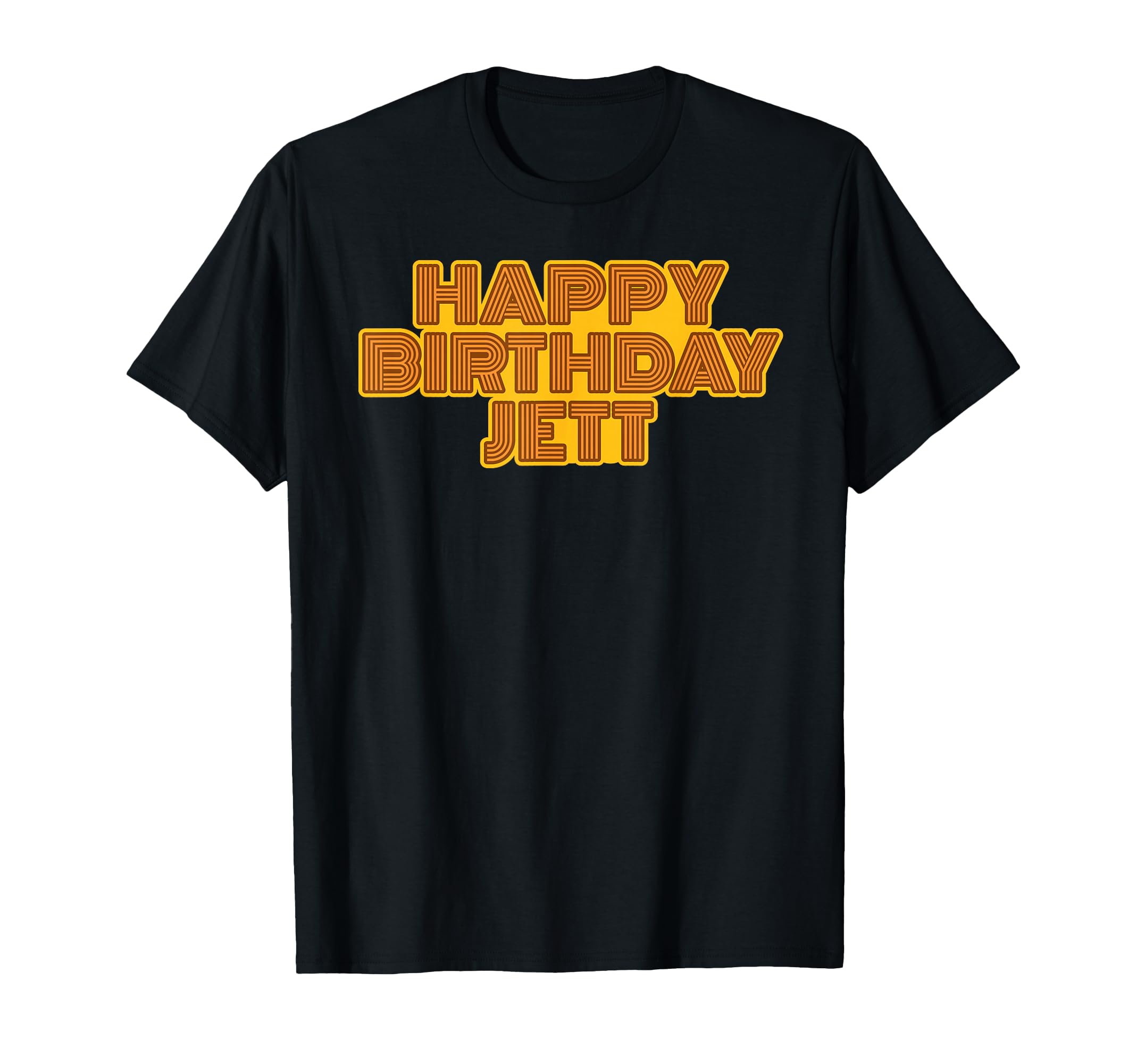 Happy Birthday Jett Personalized T-Shirt - Streetwear Style for Adults - T-Shirt, Sweatshirt, Hoodie