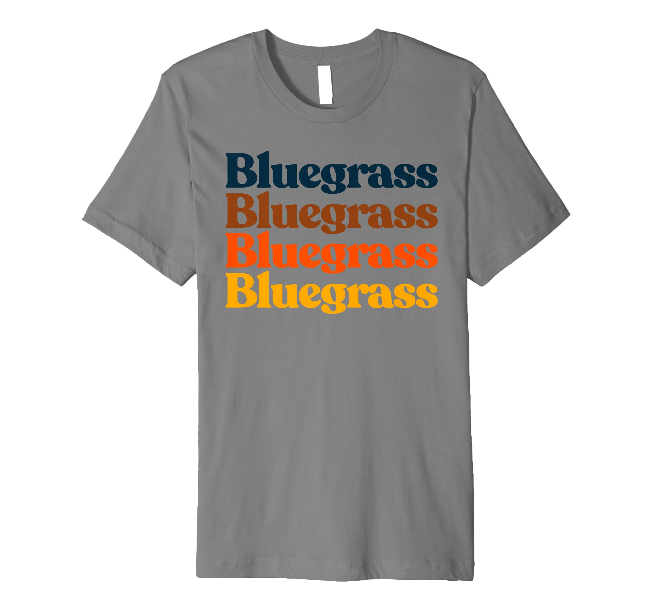 70S Bluegrass Typography Vibe T-Shirt - Streetwear Style Unisex - T-Shirt, Sweatshirt, Hoodie
