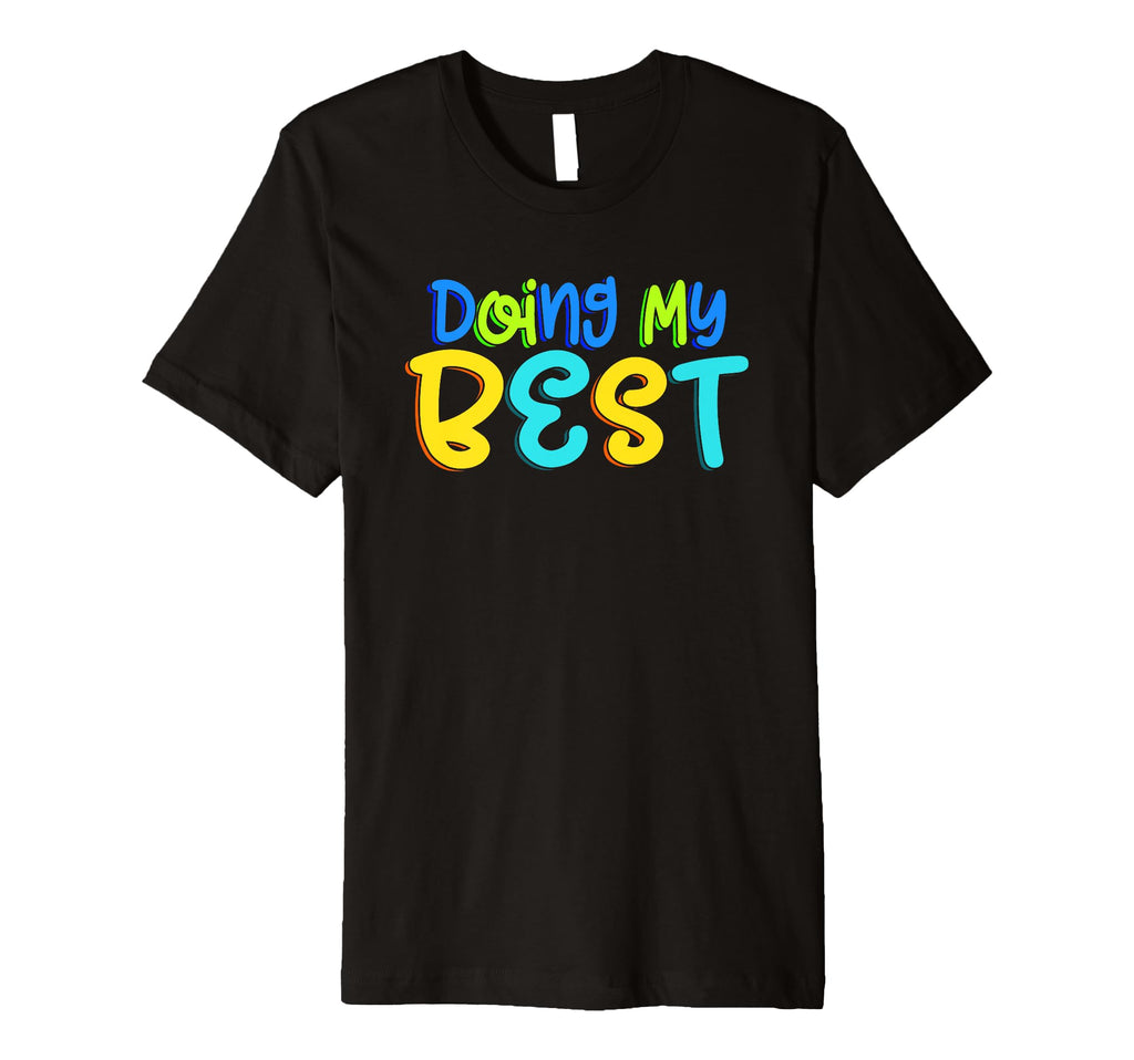 Doing My Best Self Care T-Shirt - Aesthetic Graphic Unisex - T-Shirt, Sweatshirt, Hoodie