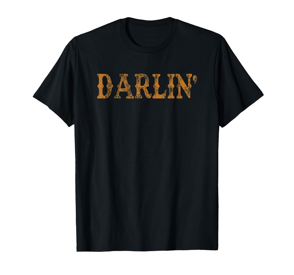 Darlin Western Distressed Cowgirl T-Shirt - Novelty Apparel for Adults - T-Shirt, Sweatshirt, Hoodie
