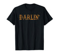 Darlin Western Distressed Cowgirl T-Shirt - Novelty Apparel for Adults - T-Shirt, Sweatshirt, Hoodie