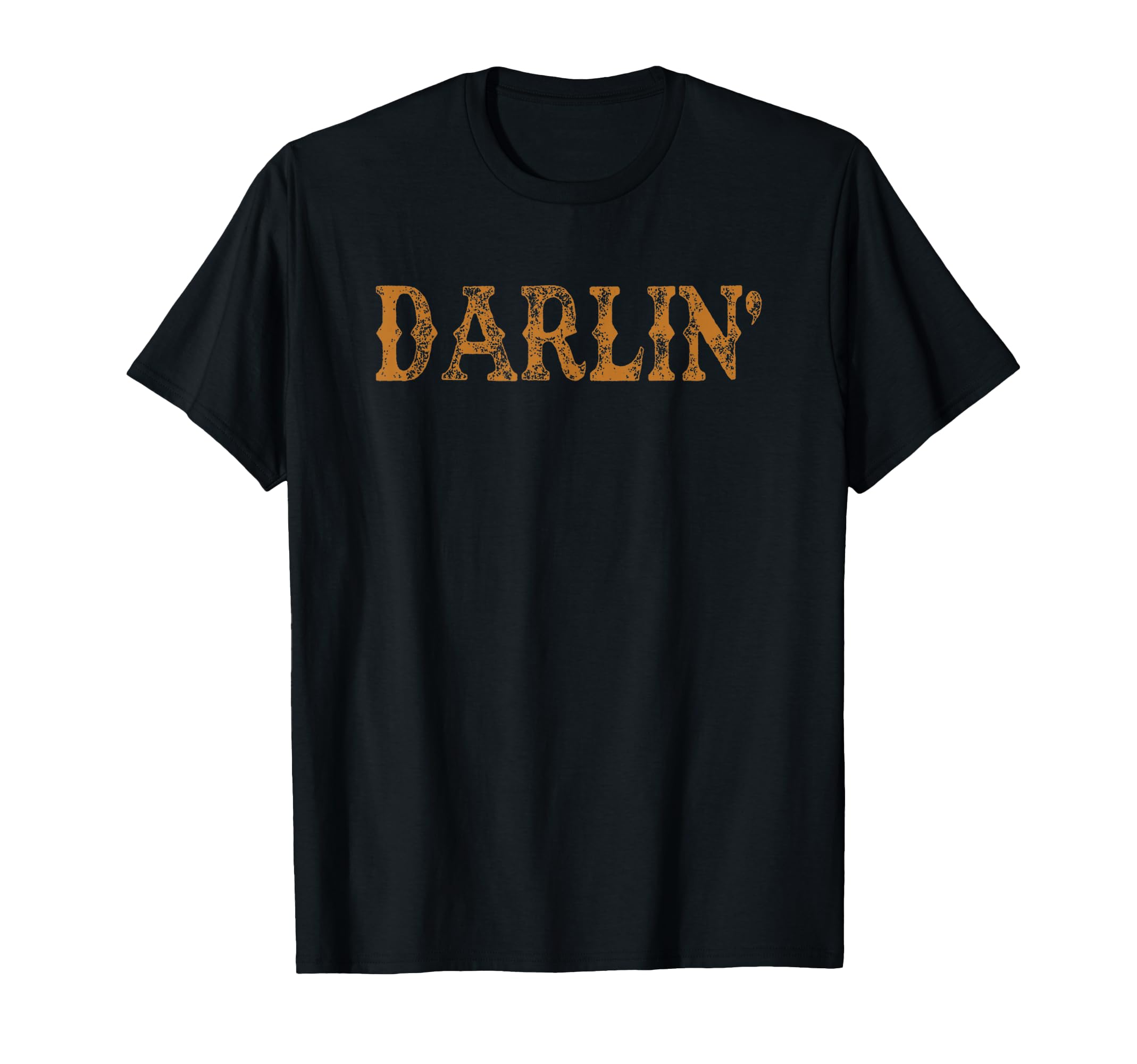 Darlin Western Distressed Cowgirl T-Shirt - Novelty Apparel for Adults - T-Shirt, Sweatshirt, Hoodie