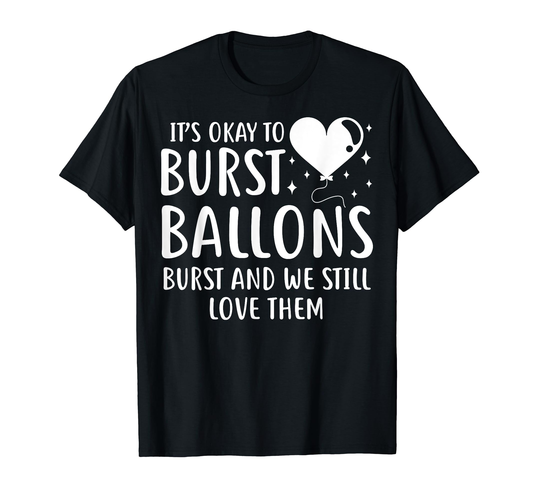 Balloons Burst Depression Mental T-Shirt - Streetwear Style for Adults - T-Shirt, Sweatshirt, Hoodie