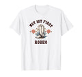 Not My First Rodeo Western Cowboy T-Shirt - Graphic Print for Adults - T-Shirt, Sweatshirt, Hoodie