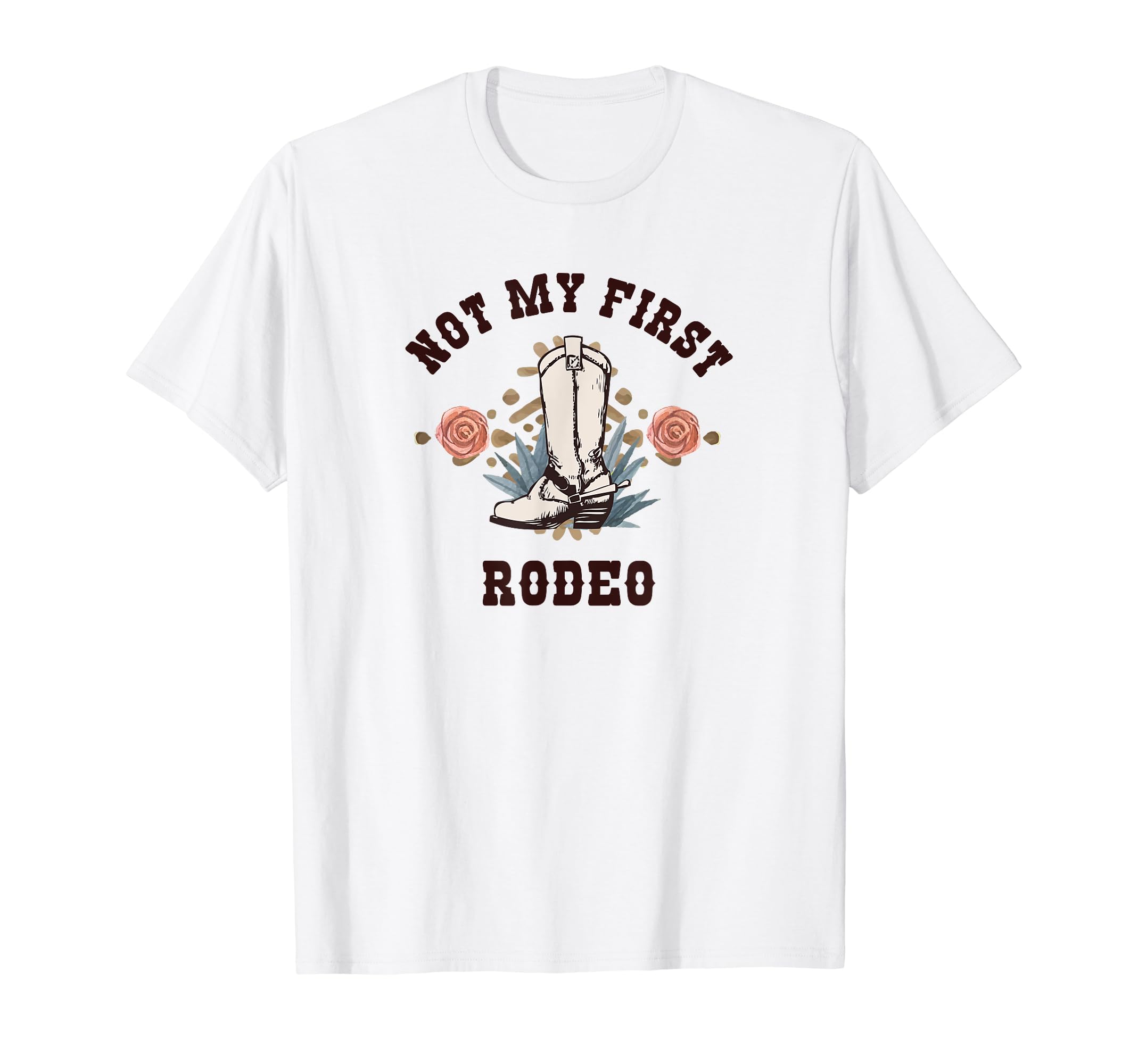 Not My First Rodeo Western Cowboy T-Shirt - Graphic Print for Adults - T-Shirt, Sweatshirt, Hoodie