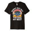 Burnt Out But Trying My Best T-Shirt - Streetwear Style Men Women - T-Shirt, Sweatshirt, Hoodie