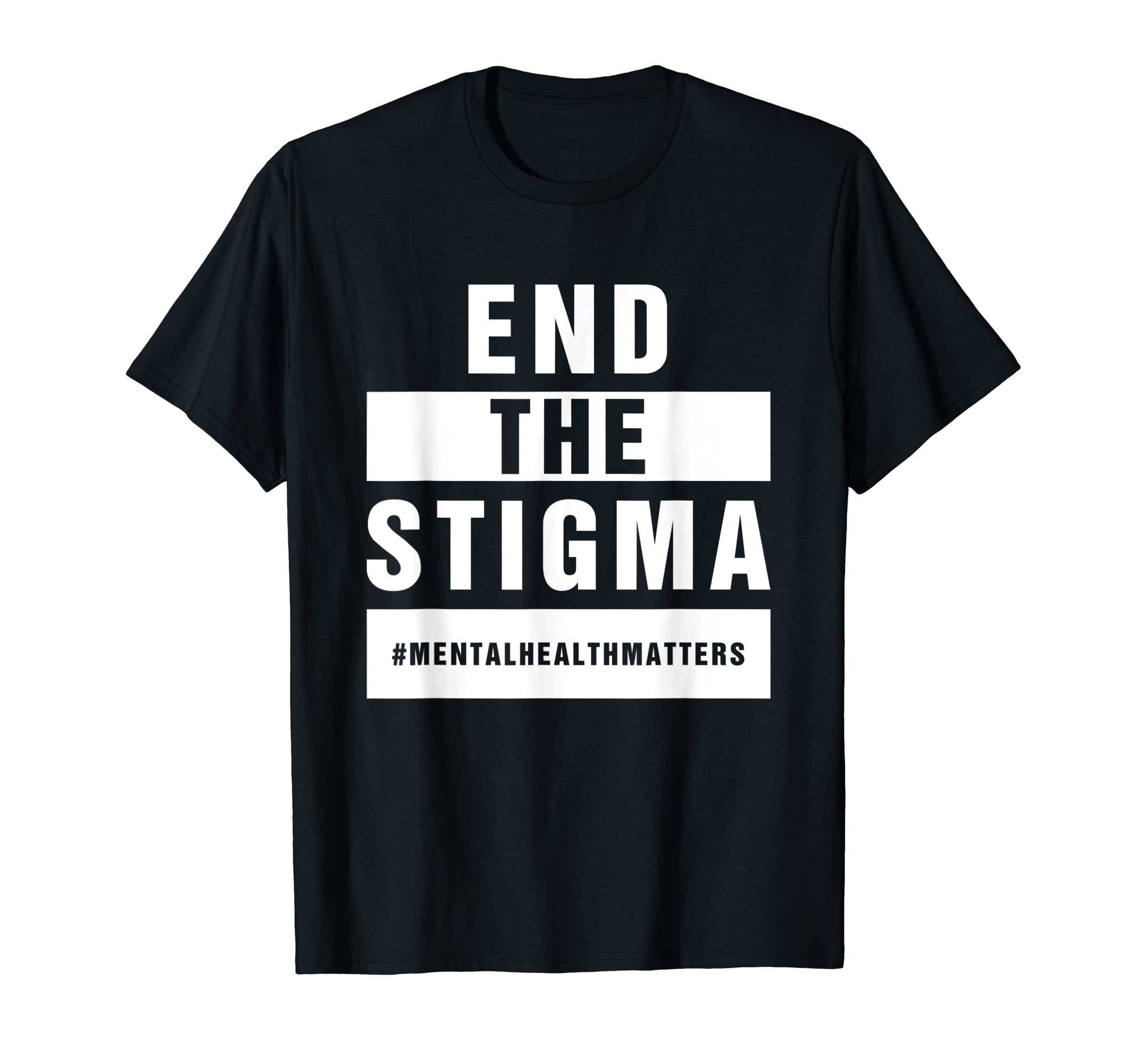 End Stigma Mental Health Awareness T-Shirt - Custom Art Print Men Women - T-Shirt, Sweatshirt, Hoodie