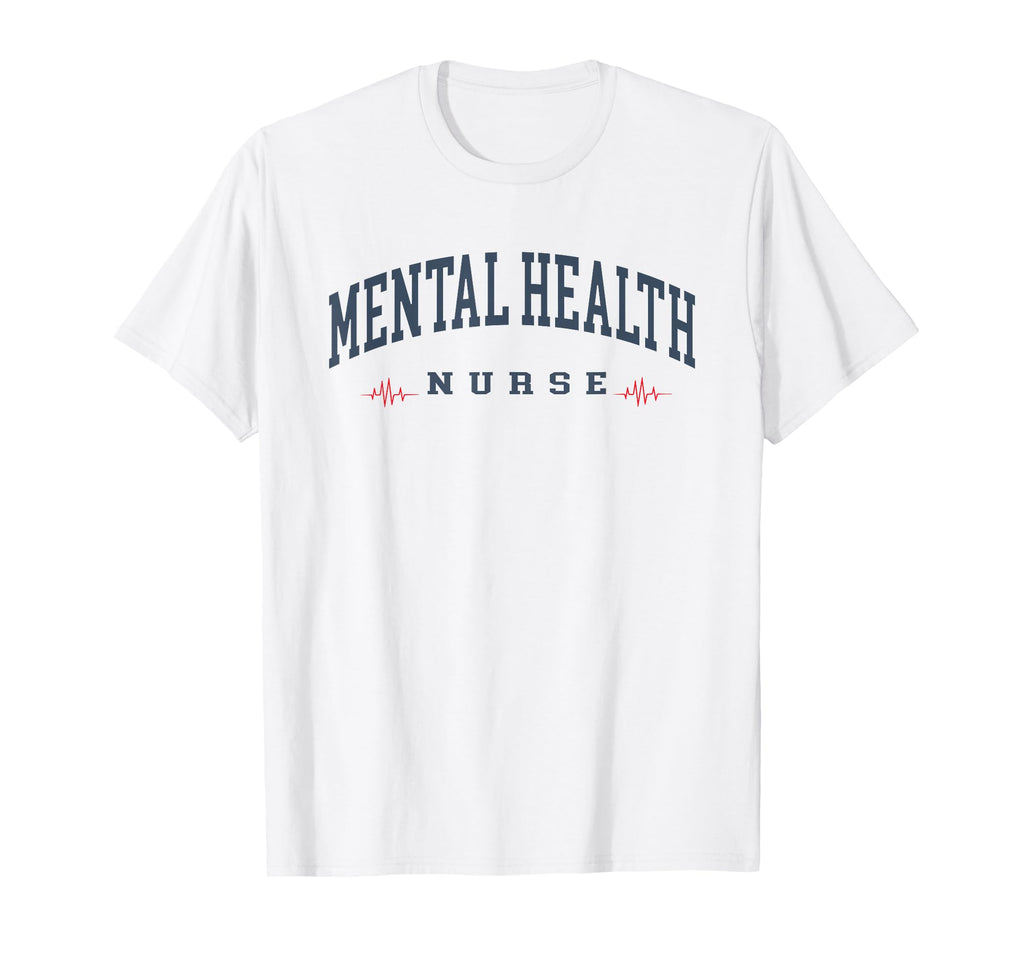 Funny Mental Health Nurse T-Shirt - Custom Art Print for Adults - T-Shirt, Sweatshirt, Hoodie