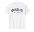 Funny Mental Health Nurse T-Shirt - Custom Art Print for Adults - T-Shirt, Sweatshirt, Hoodie