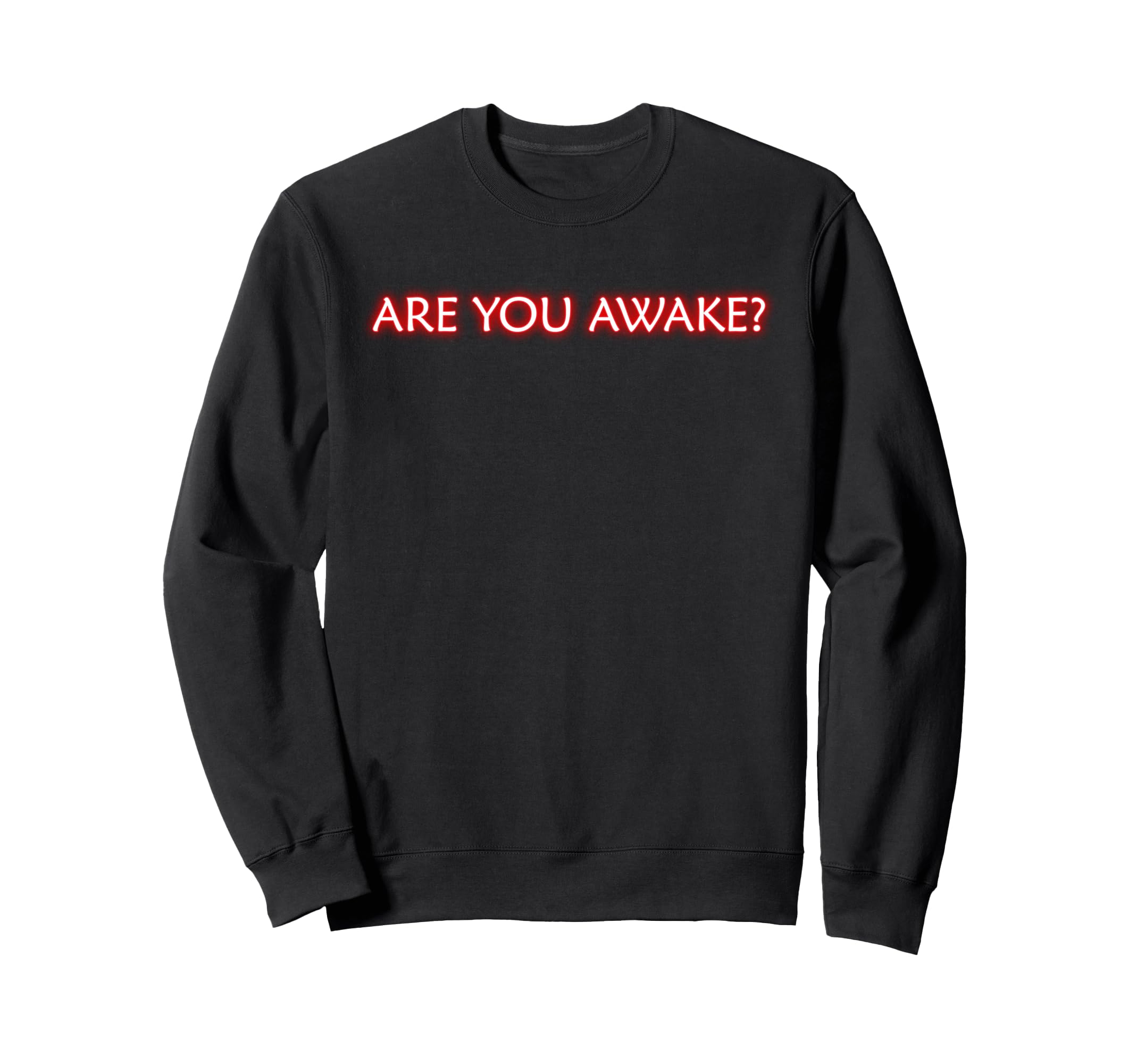 Are You Awake Mindfulness Meditation Sweatshirt - Aesthetic Graphic Unisex - T-Shirt, Sweatshirt, Hoodie