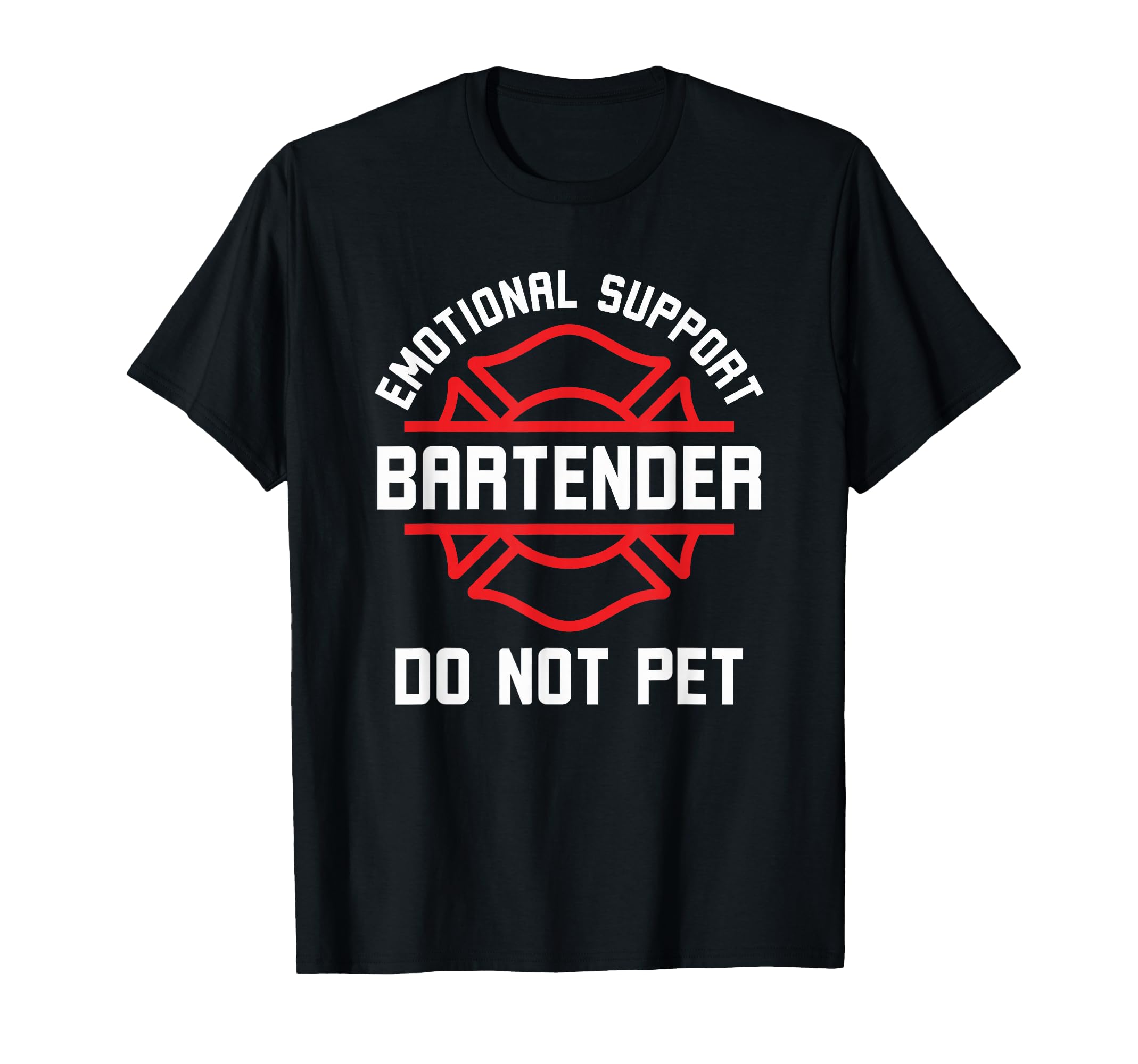 Emotional Support Bartender Do Not Pet T-Shirt - Unique Graphic Men Women - T-Shirt, Sweatshirt, Hoodie