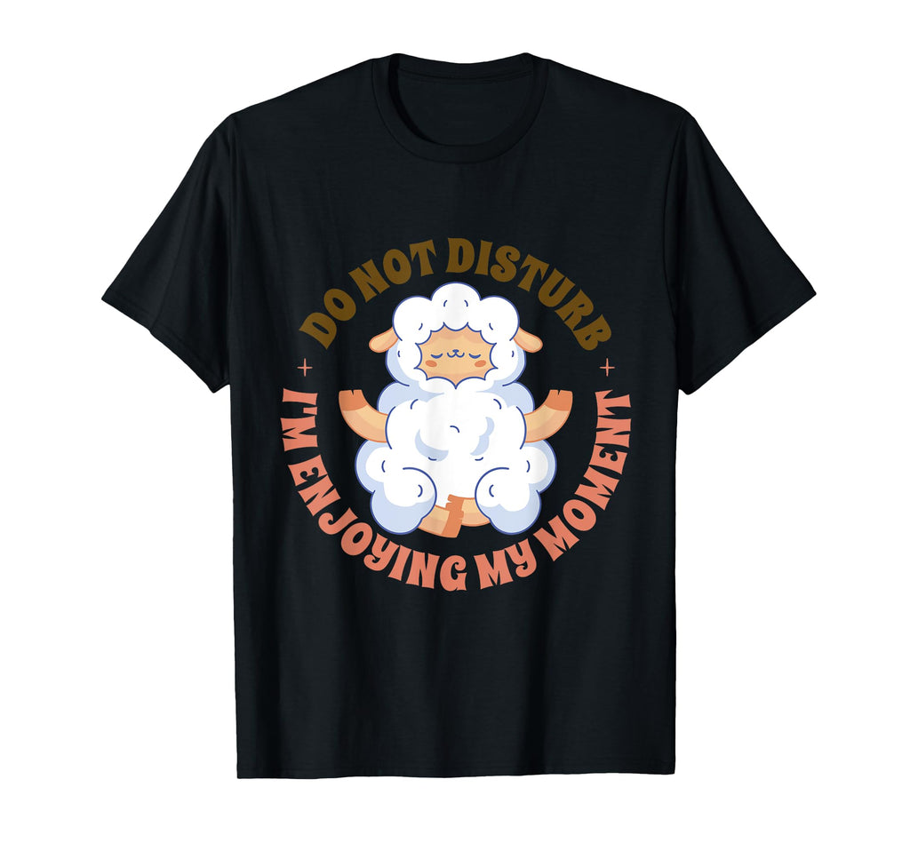 Funny Sheep Animal Do Yoga Mindfulness T-Shirt - Fun Novelty Design Unisex - T-Shirt, Sweatshirt, Hoodie