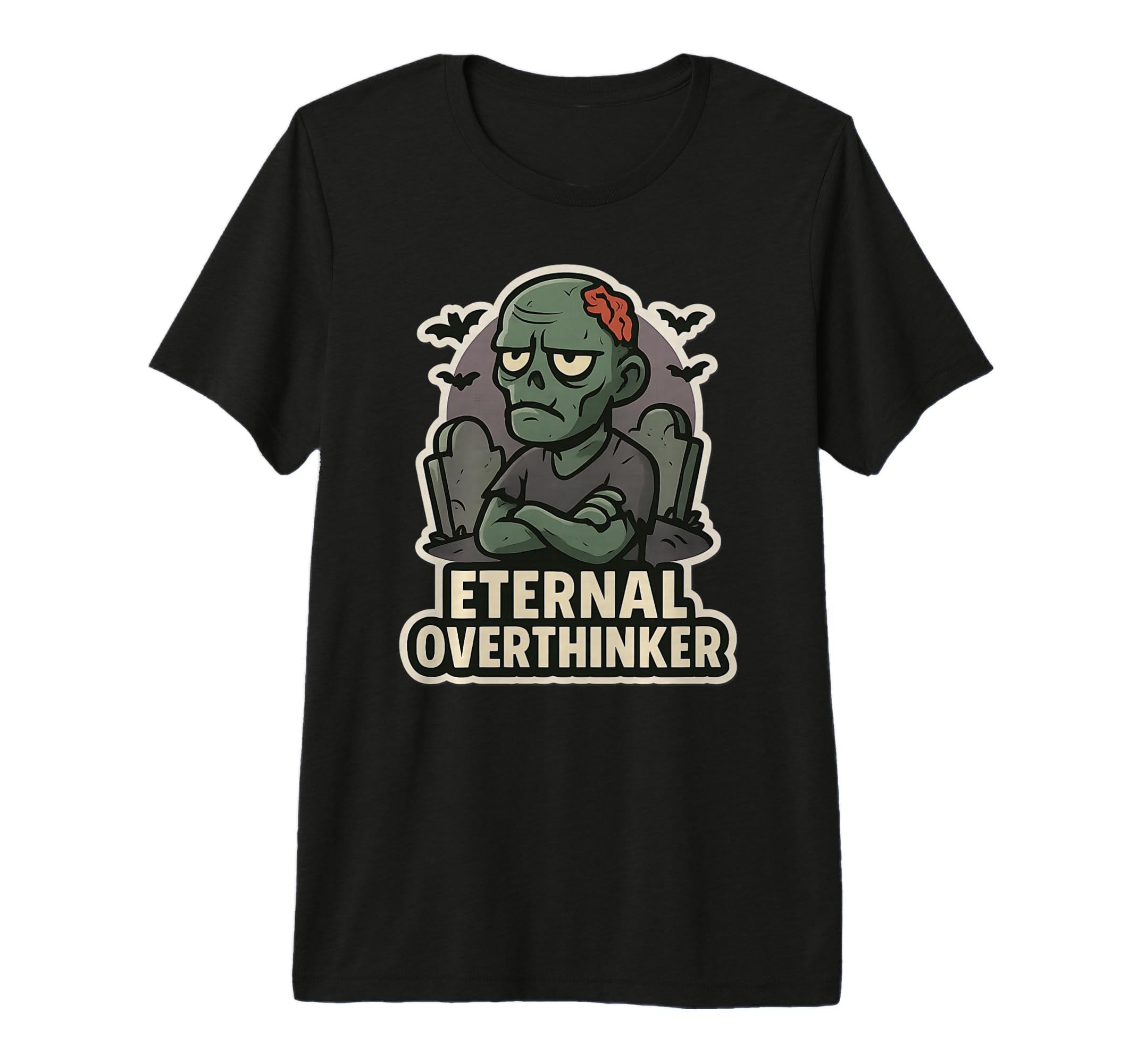 Eternal Overthinker Green Zombie Tri T-Shirt - Minimalist Print Unisex - T-Shirt, Sweatshirt, Hoodie