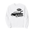 56 Muscle Car Gimme All Your Money Sweatshirt - Graphic Print for Adults - T-Shirt, Sweatshirt, Hoodie