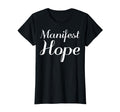 Manifest Hope Mental Health Therapist T-Shirt - Minimalist Print for Adults - T-Shirt, Sweatshirt, Hoodie