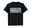 Dissociative Identity Disorder Did Mental T-Shirt - Novelty Apparel Unisex - T-Shirt, Sweatshirt, Hoodie