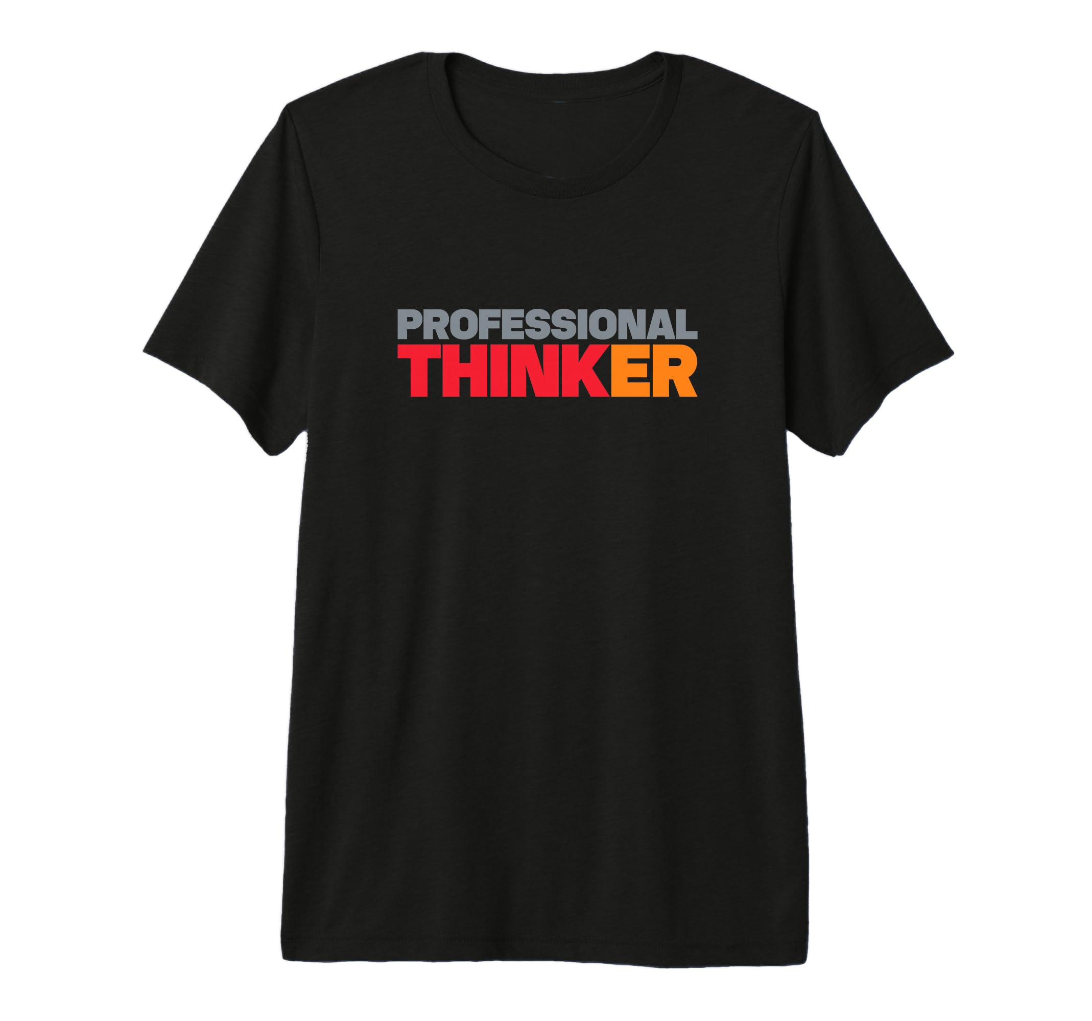 Professional Overthinker Tri Blend T-Shirt - Novelty Apparel Men Women - T-Shirt, Sweatshirt, Hoodie