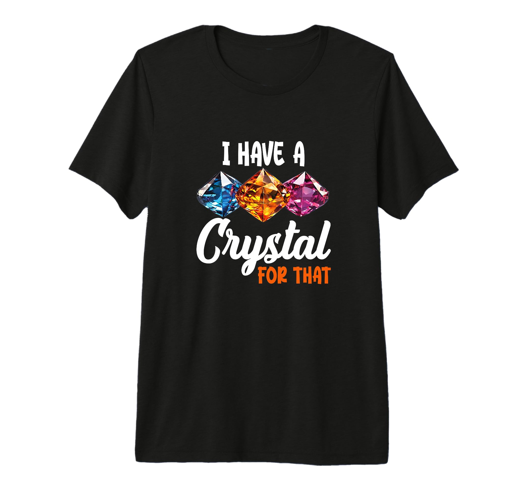 Crystal Gemstone Chakra Spiritual T-Shirt - Fun Novelty Design Men Women - T-Shirt, Sweatshirt, Hoodie