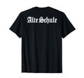 Old School T-Shirt - Streetwear Style Men Women - T-Shirt, Sweatshirt, Hoodie