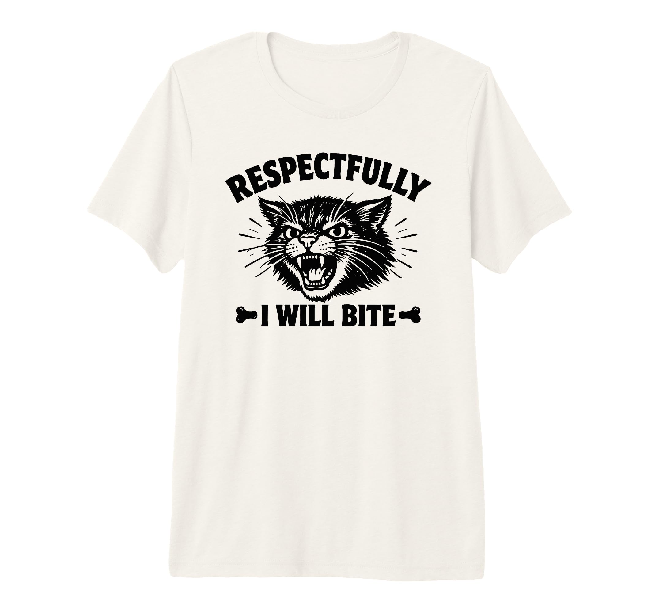 Respectfully I Will Bite Cat Tri Blend T-Shirt - Unique Graphic Unisex - T-Shirt, Sweatshirt, Hoodie
