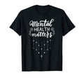 Mental Health Matters Awareness T-Shirt - Minimalist Print for Adults - T-Shirt, Sweatshirt, Hoodie