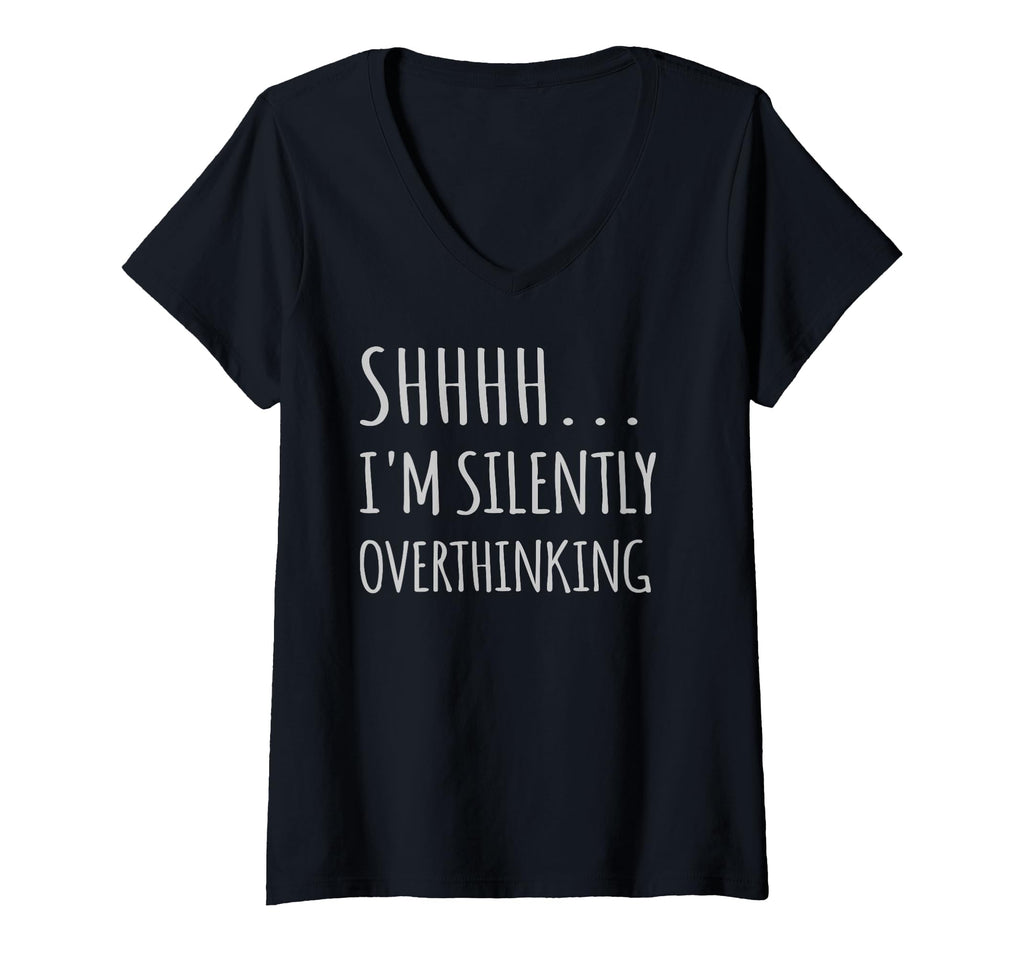 Womens Im Silently Overthinking T-Shirt - Graphic Print for Adults - T-Shirt, Sweatshirt, Hoodie