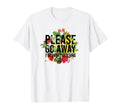 Please Go Away Im Introverting T-Shirt - Aesthetic Graphic Men Women - T-Shirt, Sweatshirt, Hoodie