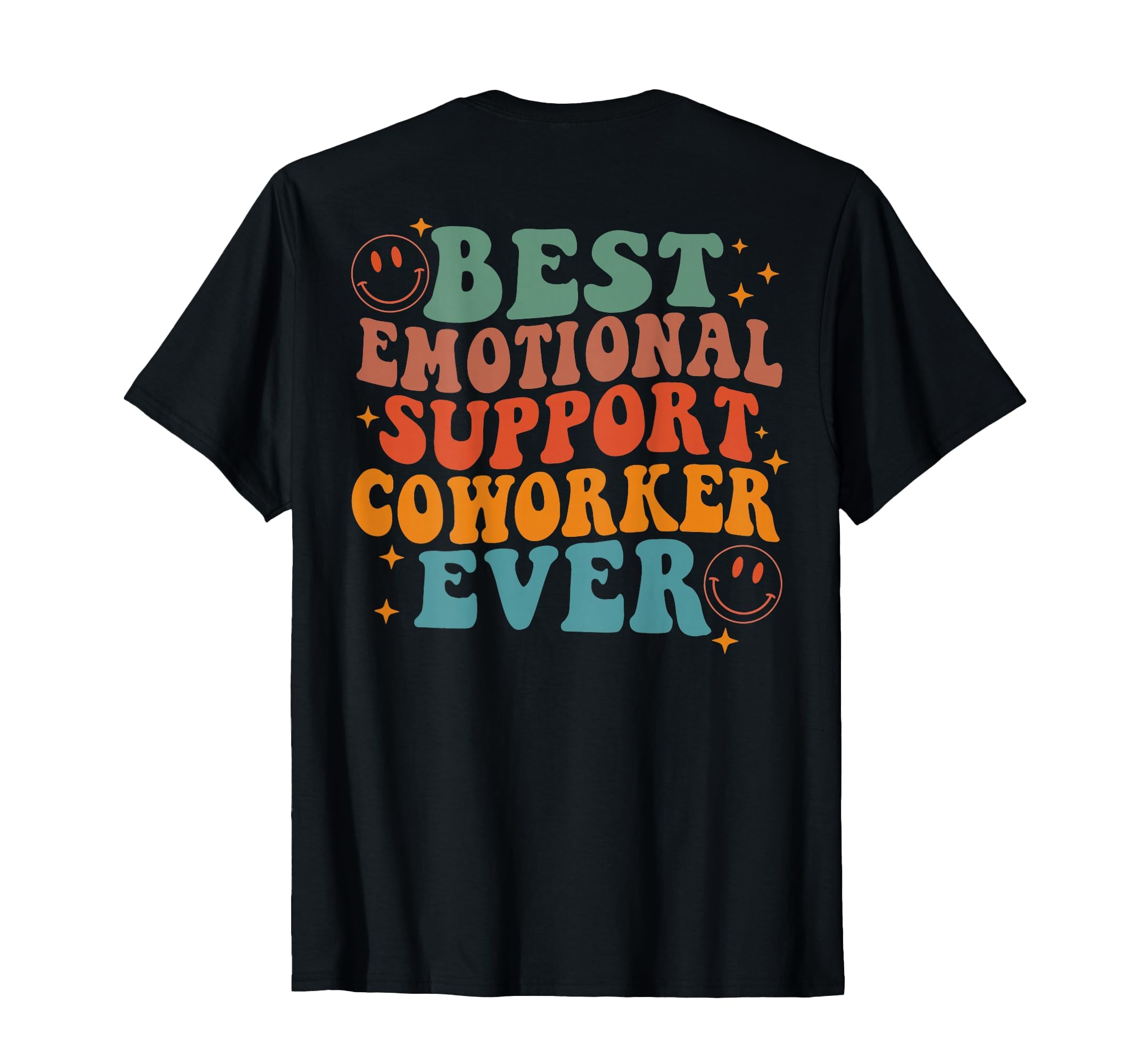Best Emotional Support Coworker Ever Back T-Shirt - Minimalist Print Unisex - T-Shirt, Sweatshirt, Hoodie