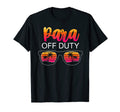 Paraprofessional Para Off Duty T-Shirt - Novelty Apparel Men Women - T-Shirt, Sweatshirt, Hoodie