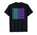 Freedom Self Care T-Shirt - Fun Novelty Design Men Women - T-Shirt, Sweatshirt, Hoodie